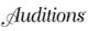 Auditions